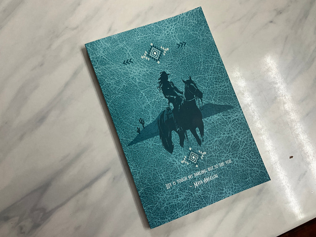 "Life is tough my darling, but so are you" Journal - Leanna