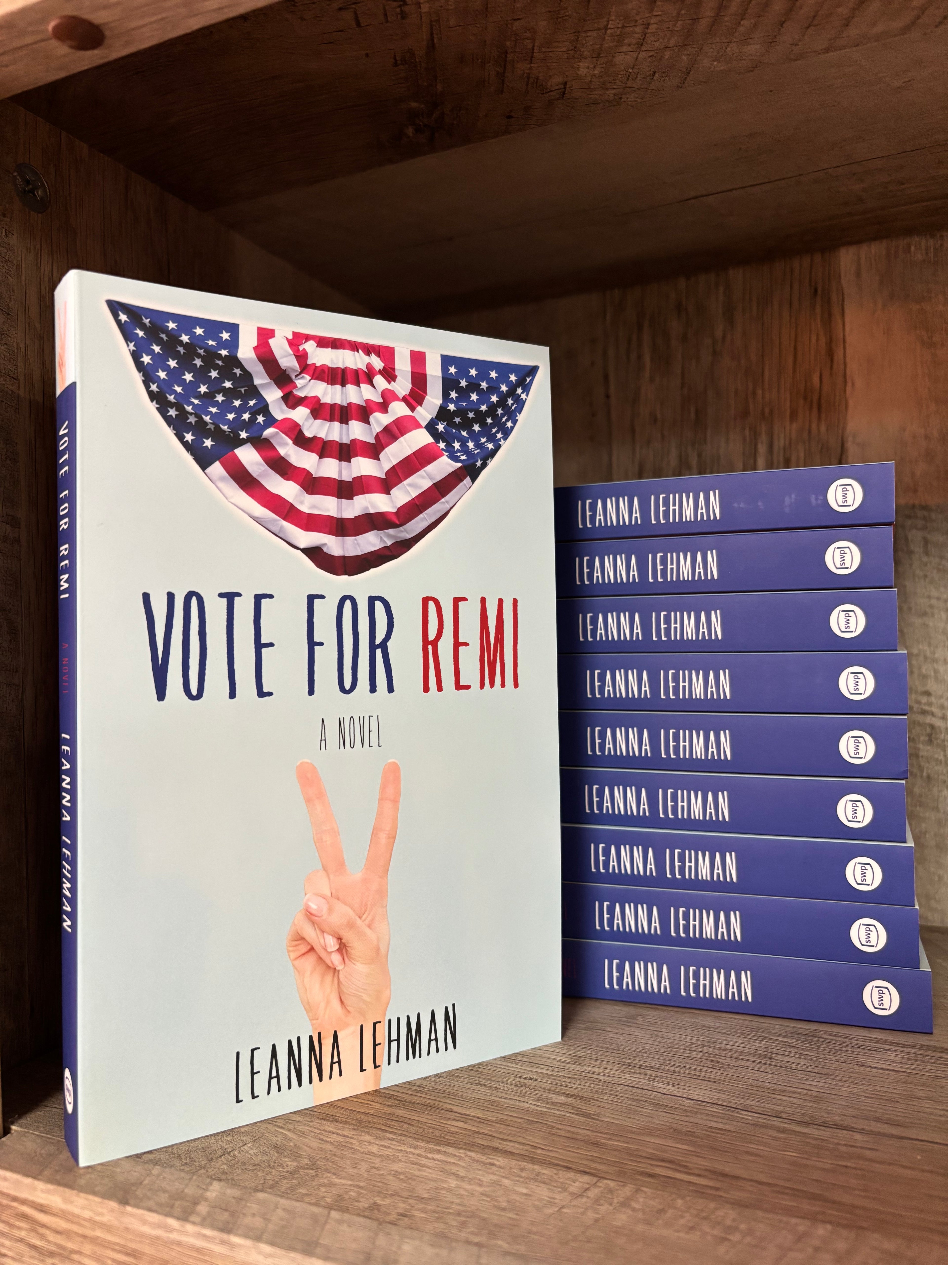 “Vote for Remi” by Leanna Lehman