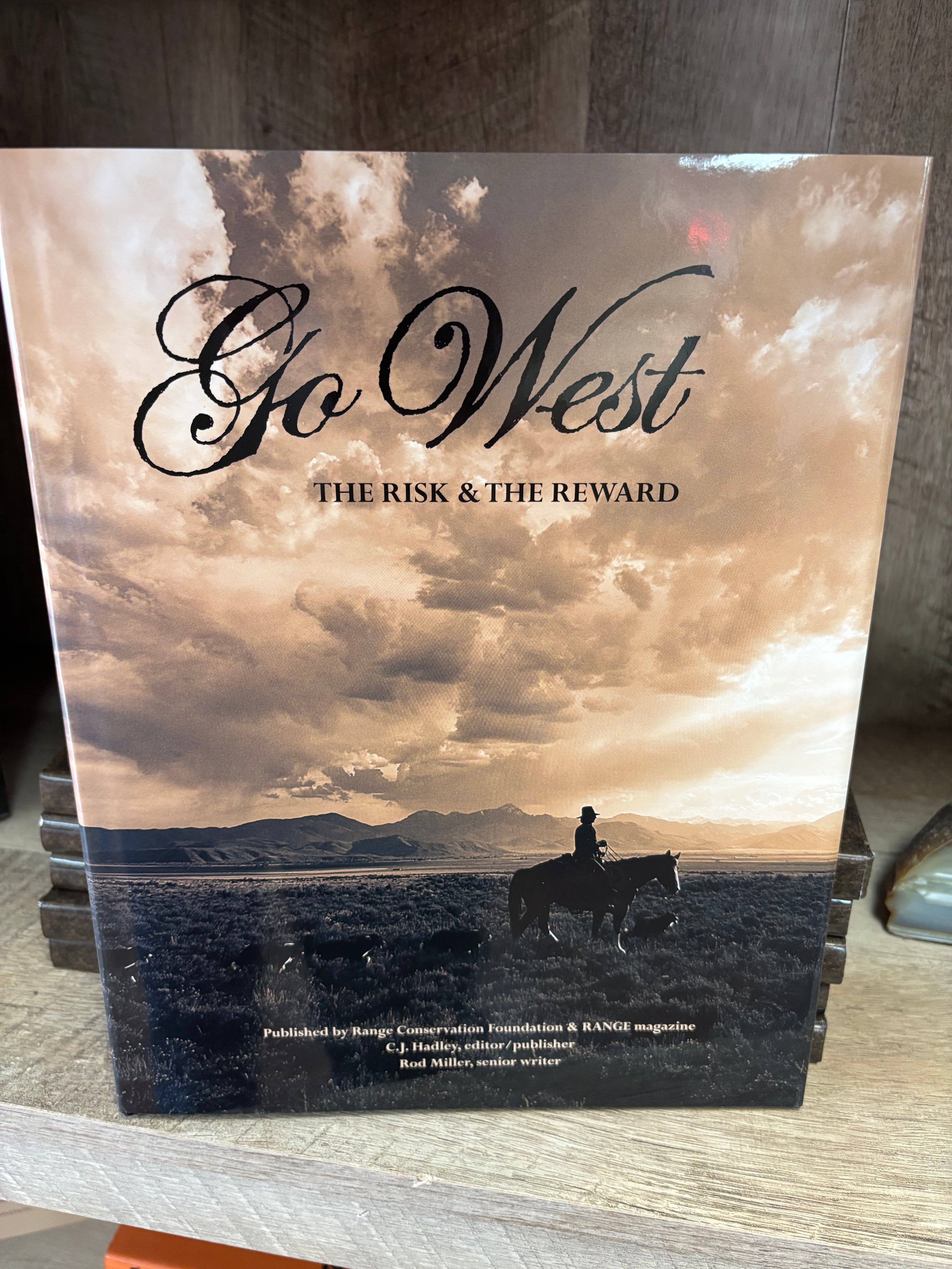 Go West by CJ Hadley & Rod Miller