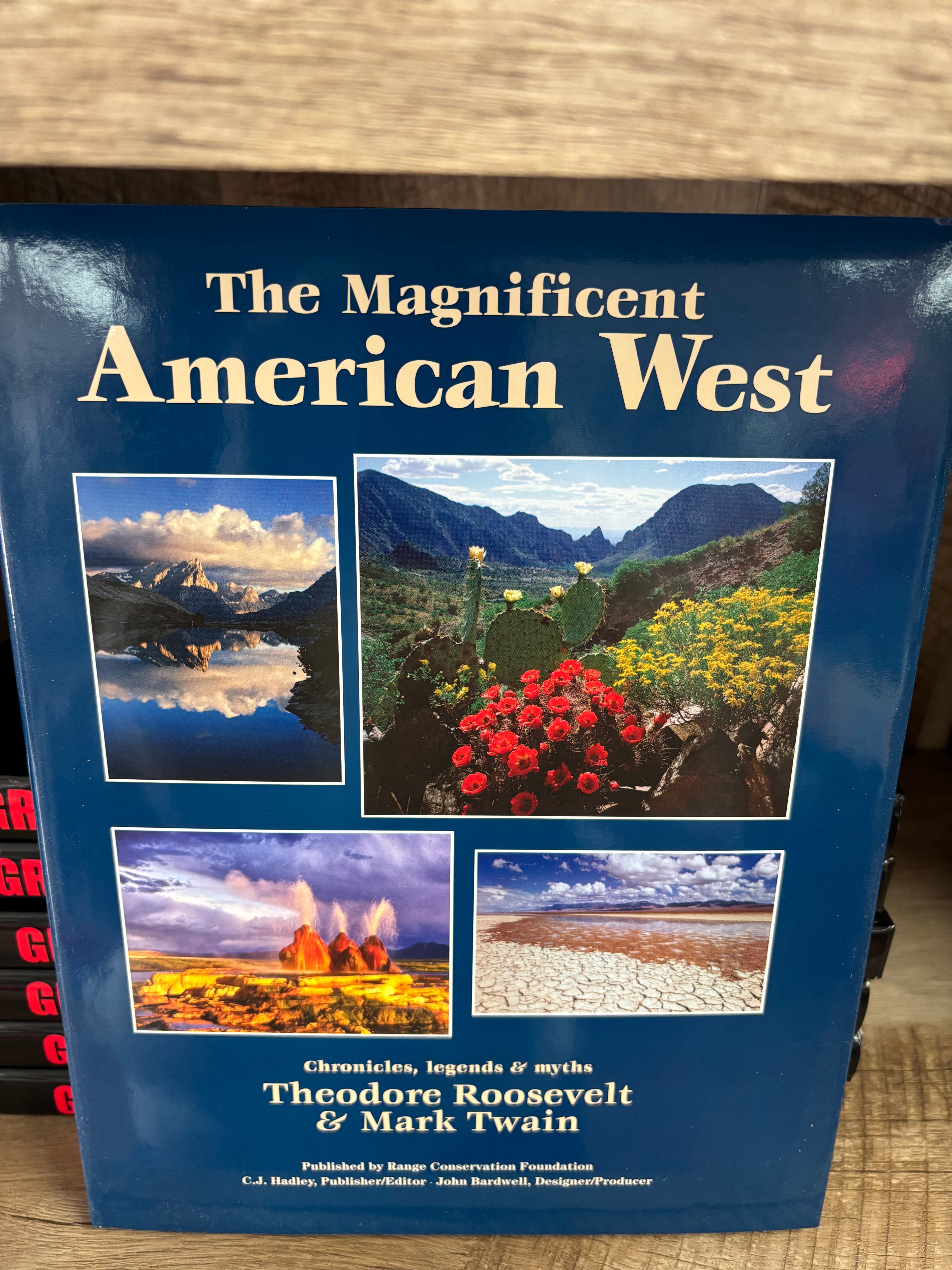 The Magnificent American West by CJ Hadley