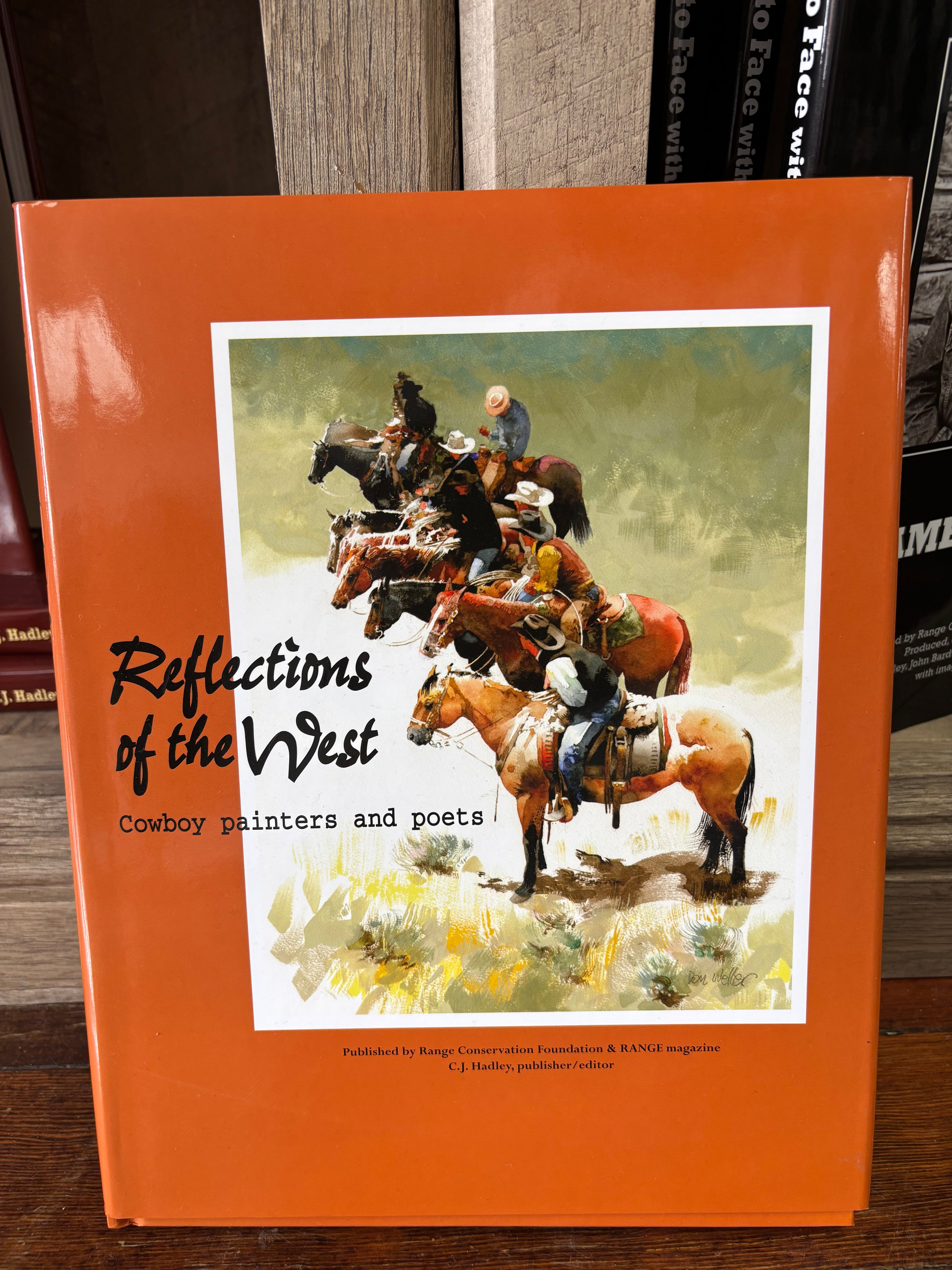 Reflections of the West by CJ Hadley