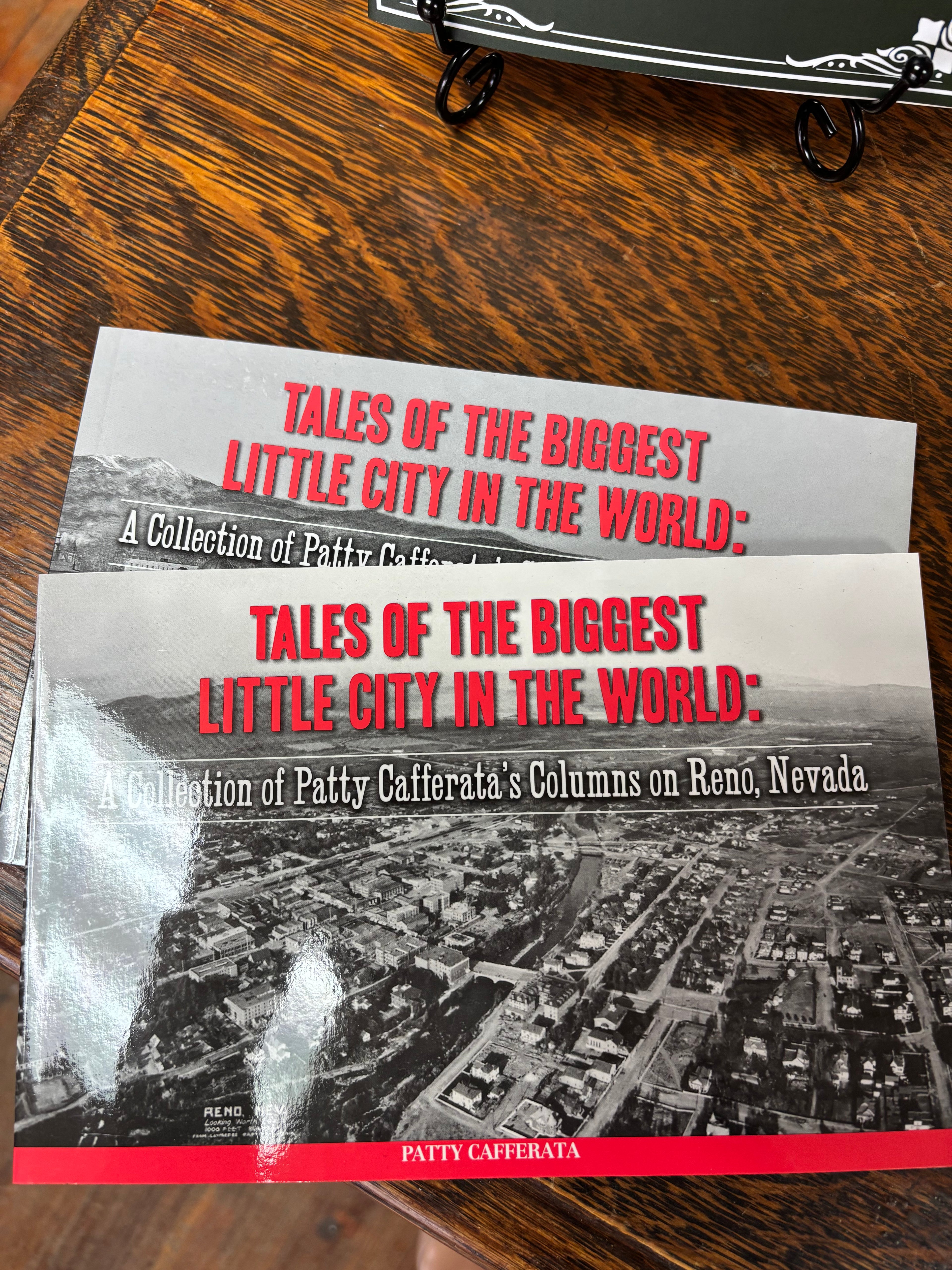 “Tales of the Biggest Little City in the World” by Patty Cafferata